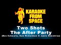The After Party • Two Shots | Karaoke • Instrumental • Lyrics