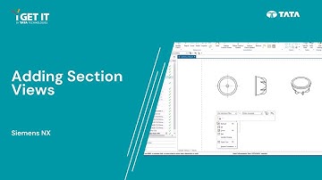 How to Add Section Views to Drawing Sheet | Siemens NX prior versions