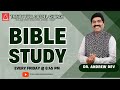 Bible study  19 january 2024  dr andrew dev
