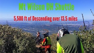 Mt Wilson “Frontside” DH shuttle Day (Sam Merrill, Sunset Ridge, El Prieto) Sep 24, 2017