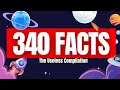 340 Completely Useless Facts That Are Weirdly Fascinating | The Useless Show Compilation