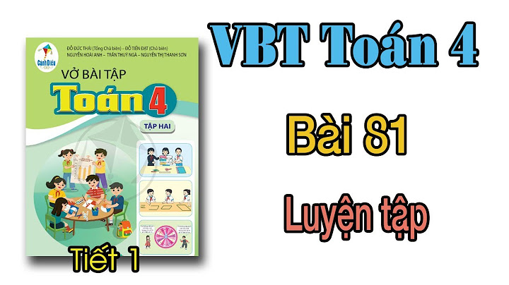 Giải bài tập toán lớp 4 trang 65 tập 2 năm 2024