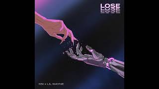 KSI x Lil Wayne - Lose (Instrumental)