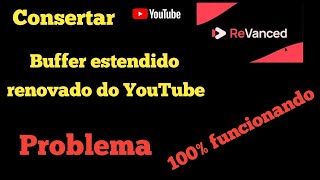 Como corrigir o problema de não funcionamento do YouTube Revanced Extended (2024)ll