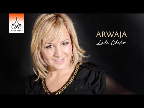 Arwaja Laila Chakir Official Audio 
