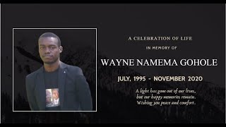 Wayne Namema's Funeral Service  |  R.I.P 💙