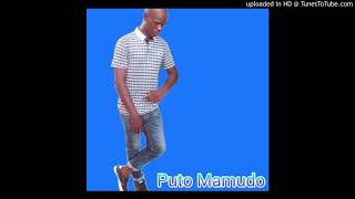 Puto Mamudo Feat. Dom Eliseu - Nhatua Audio Antonio Musik
