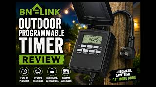 BN LINK outdoor programmable timer review