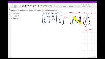 7.3 Using the Gauss-Jordan Method to Solve a Linear System of Equations