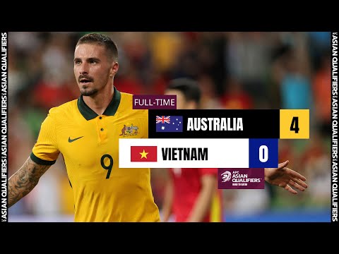 #AsianQualifiers - Group B | Australia 4 - 0 Vietnam