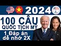 [2022] 100 CÂU THI QUỐC TỊCH MỸ CẬP NHẬT MỚI NHẤT 1 Đáp án dễ nhớ  | Tiếng anh và tiếng việt