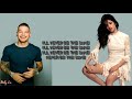 Camila Cabello & Kane Brown - Never Be The Same (with LYRICS)