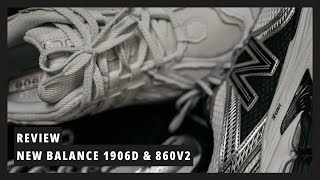 Review (54) || New Balance 860v2 & 1906D Protection Pack 