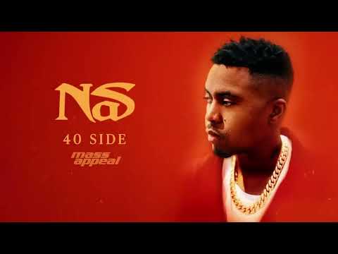 Nas - 40 Side (Official Audio) 