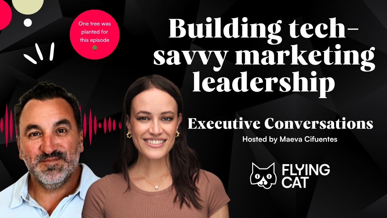 Building tech-savvy marketing leadership with Rick Egan