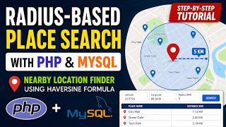 Radius Based Place Search with PHP and MySQL