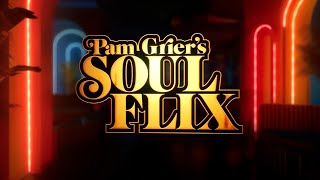 Pam Grier's Soul Flix ID (3/12/2025) screenshot 3