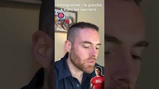 Immigration Comment La Gauche A Trahi Les Ouvriers, Et Tous Les Français.