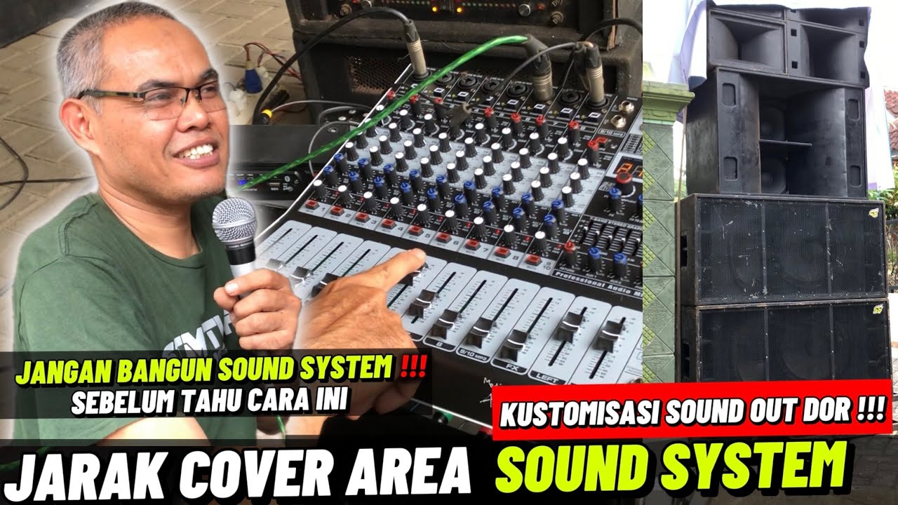 JANGAN BANGUN SOUND SYSTEM‼️, SEBELUM TAHU CARA INI ‼️|| Setting Sound System Versi 35 Pusat