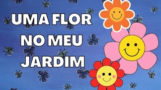 Uma Flor no Meu Jardim Historia Infantil