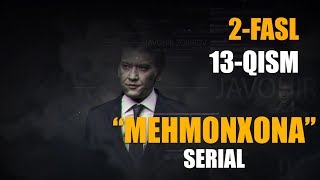 Mehmonxona serial 2-fasl 13-qism | Мехмонхона сериал 2-фасл 13-кисм