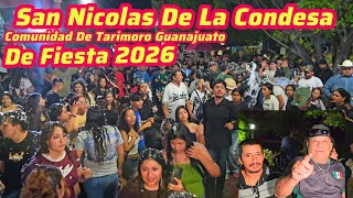 Tarimoro Guanajuato, San Nicolas De La Condesa En Vísperas De Su Fiesta, Con Mucho Ambiente, 2026