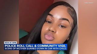Mother shot, killed in front of baby on South Side remembered in vigil