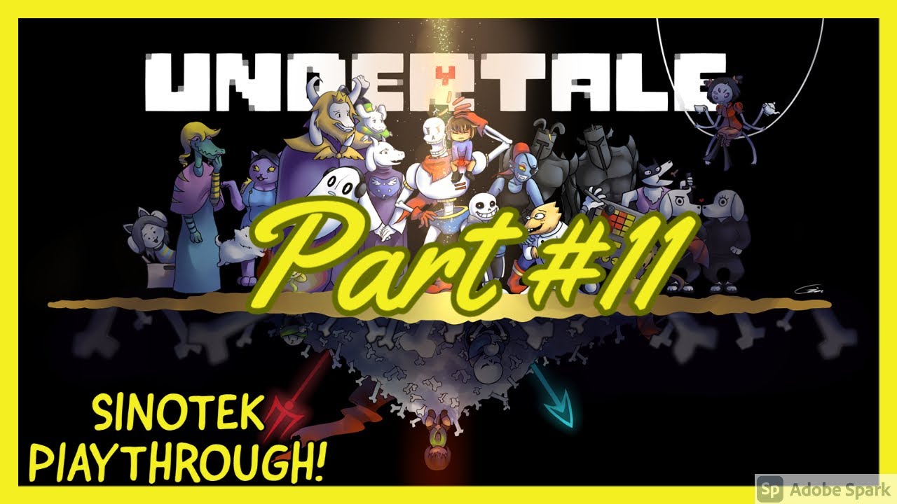 Undertale Funny Playthrough Shorts - Part 11 | SinoteKGaminG