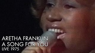 Video thumbnail of "Aretha Franklin | A Song For You | Live 1975 | RARE"