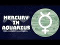 Mercury in Aquarius: How It Shapes Your Personality and Life