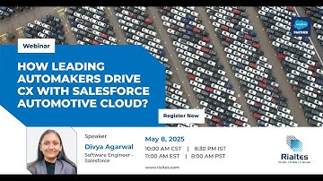 Reimagine Automotive CX: Salesforce Automotive Cloud Webinar for AI, Data & CRM Transformation