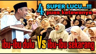 SUPER LUCU! DULU PAKAI SUSUK EMAS SEKARANG SKINCARE BUAT IBU IBU TERTAWA - USTADZ ABDUL SOMAD