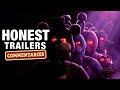 Honest Trailers Commentary | Five Nights at Freddy's