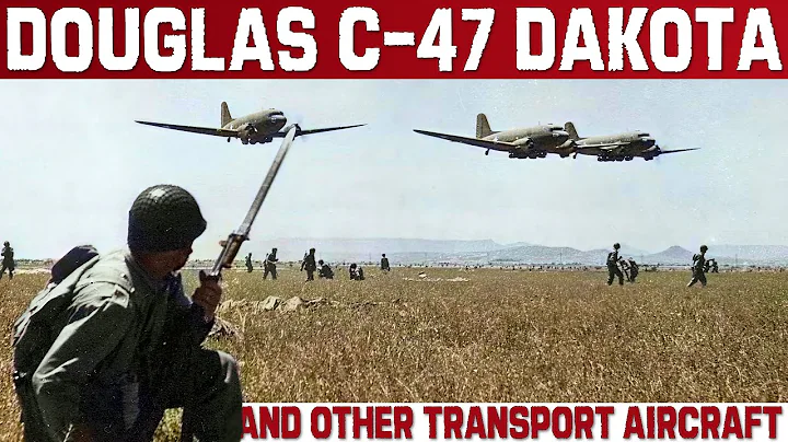 Douglas C-47 Dakota/Skytrain And Other Military Transport Aircraft Since WWII