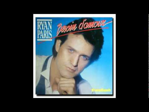 Ryan Paris - Besoin d'amour