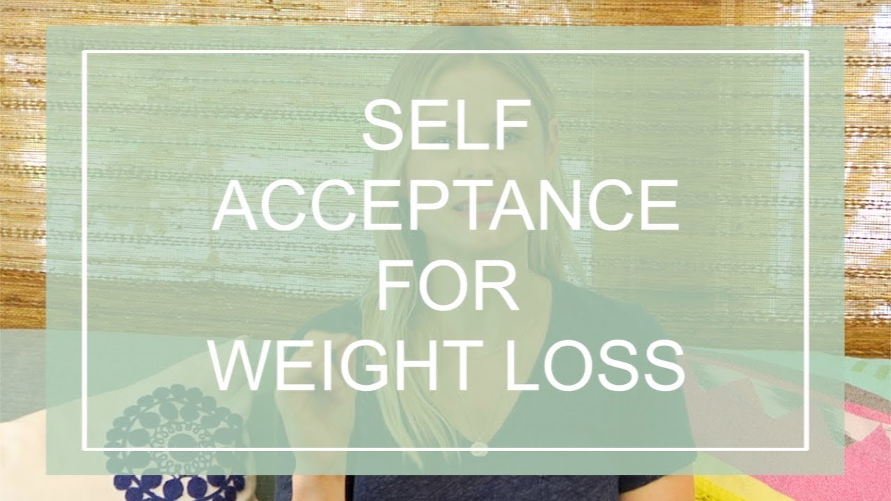 Why Self Acceptance is Essential for Weight Loss (+ A Tool To Help) | Clean & Delicious