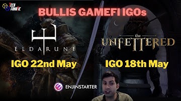Eldarune and Unfettered: Top AI enabled GameFi IGOs launching on Enjinstarter in May 2023 (Bullish!)