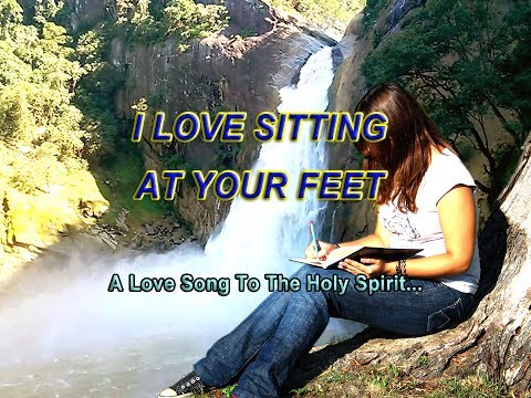 I Love Sitting At Your Feet