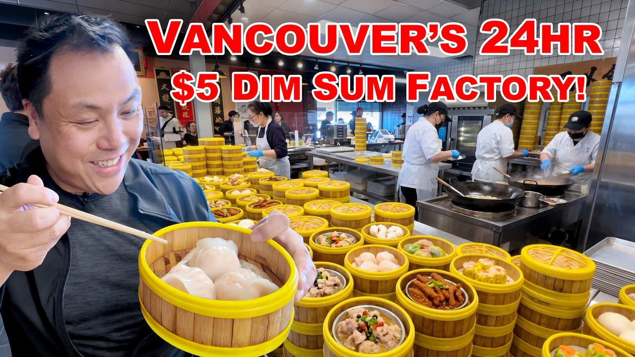 Vancouver's New 24-Hour $5 Dim Sum Factory! - YouTube