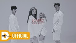 K.A.R.D - Don`t Recall M/V  - Durasi: 3:30. 