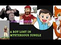 Story telling session for kids hindi by javed mehbbob ii a boy lost in mysterious jungle ii toon