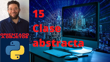 Clase abstracta - 15 - Python Orientado a objetos
