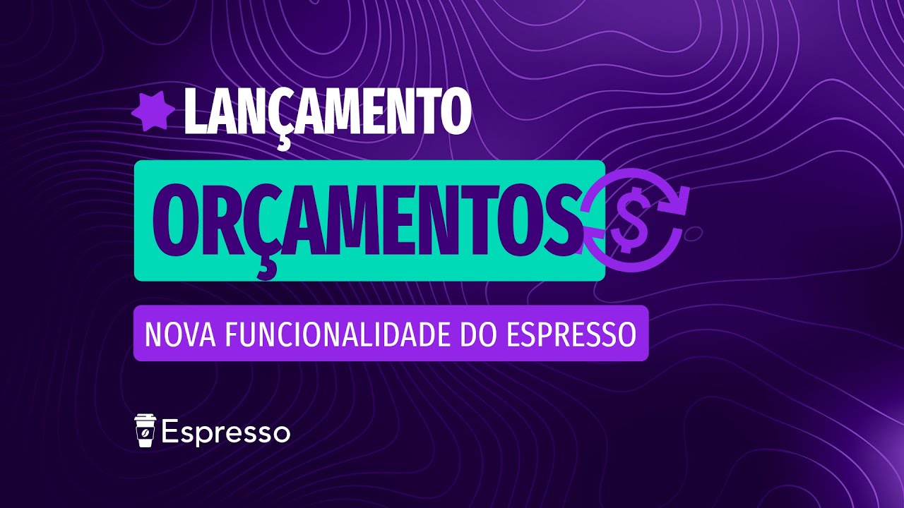 Lançamento de nova funcionalidade - ORÇAMENTOS - YouTube