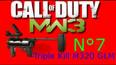 COD MW3 - M320 GLM Triple Kill (N°7)