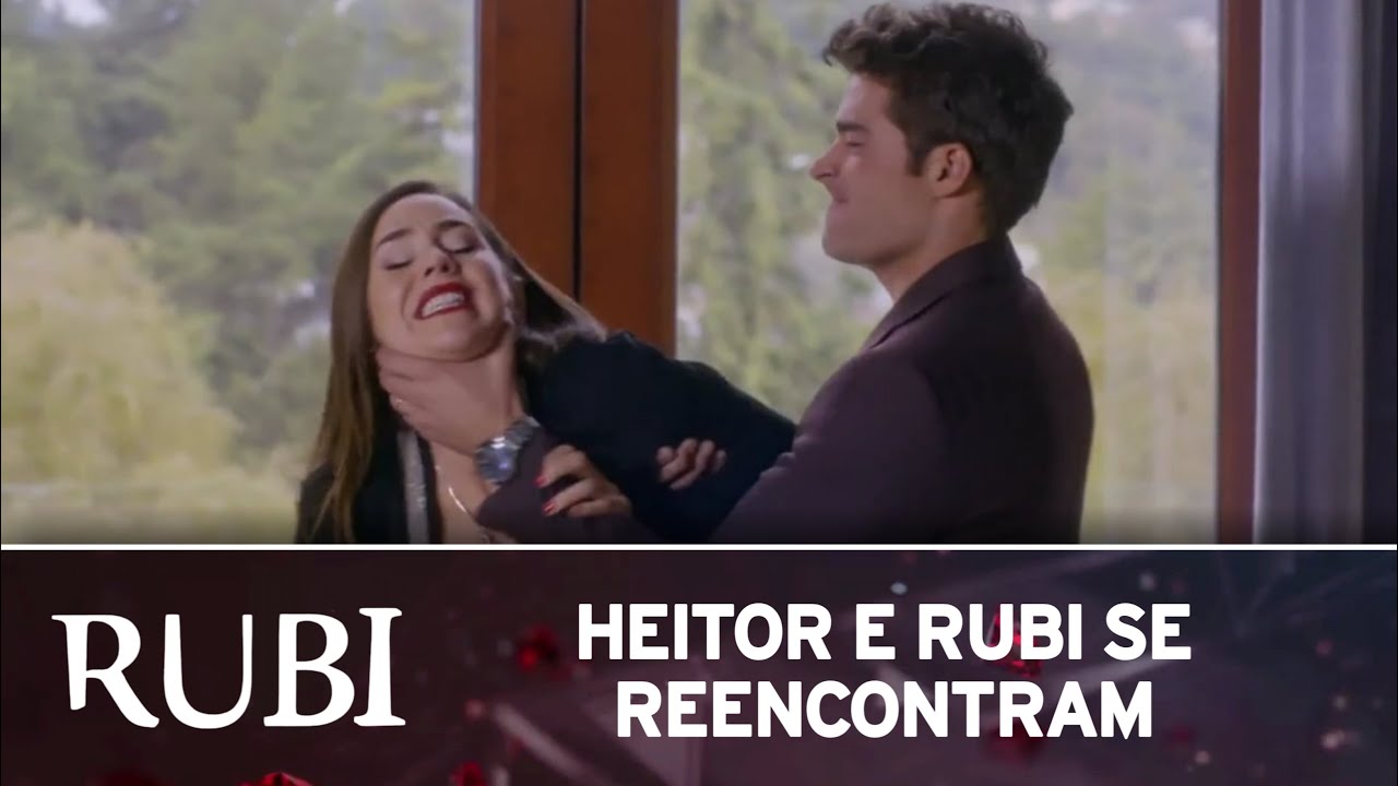 Rubi | Maribel faz Heitor e Rubi se reencontrarem