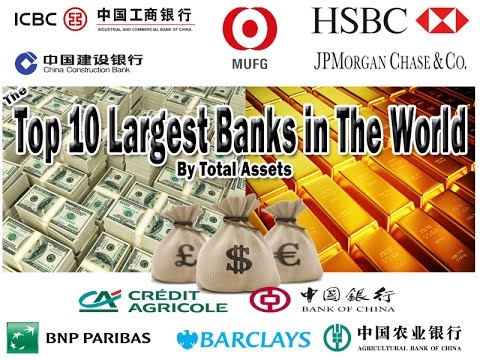 Top 10 Largest Banks in The World - YouTube