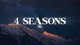 XG - 4 SEASONS (Lyrics)