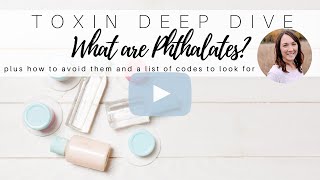 What Are Phthalates A Deep Dive