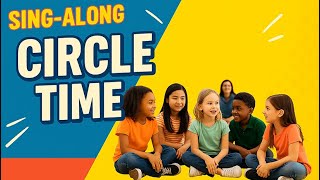 Circle Time | Transition Song for Classroom Routines | Pre-K, Kindergarten, First Grade