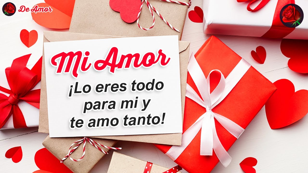MI AMOR POR TI ES El amor más verdadero y más grande ☆ Lindo mensaje de ...
